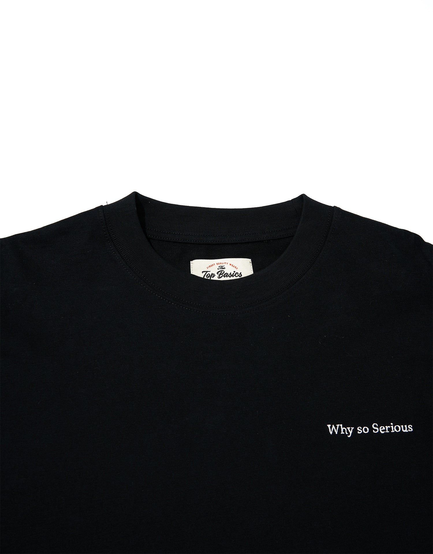 TopBasics "Why so Serious" Embroidered T-Shirt